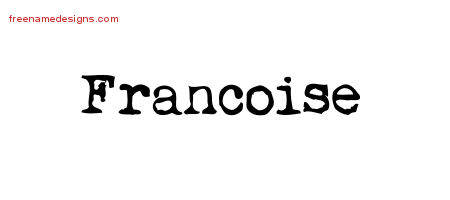 Vintage Writer Name Tattoo Designs Francoise Free Lettering