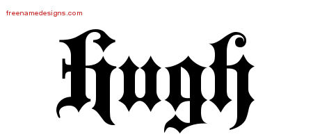 Old English Name Tattoo Designs Hugh Free Lettering