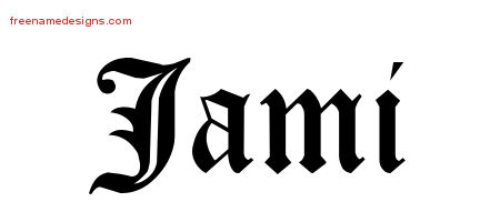 Blackletter Name Tattoo Designs Jami Graphic Download Blackletter Name Tattoo Designs Jami Graphic Download