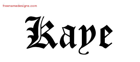 Blackletter Name Tattoo Designs Kaye Graphic Download
