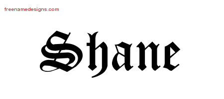 shane name designs tattoo blackletter graphic freenamedesigns