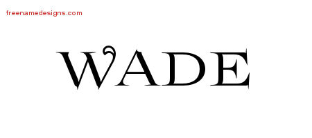 Flourishes Name Tattoo Designs Wade Graphic Download