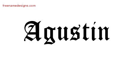 Agustin Blackletter Name Tattoo Designs