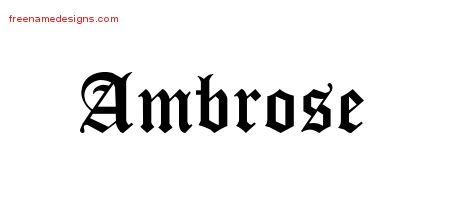 Ambrose Blackletter Name Tattoo Designs