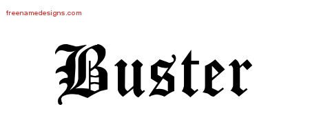 Buster Blackletter Name Tattoo Designs
