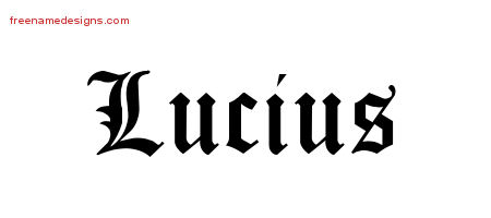 Lucius Blackletter Name Tattoo Designs