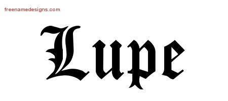 Lupe Blackletter Name Tattoo Designs
