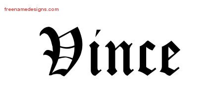 Vince Blackletter Name Tattoo Designs
