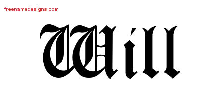 Will Blackletter Name Tattoo Designs