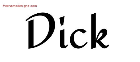 Dick Calligraphic Stylish Name Tattoo Designs