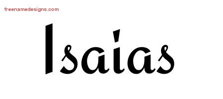Isaias Calligraphic Stylish Name Tattoo Designs
