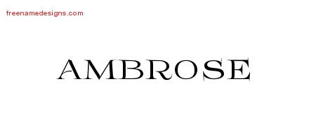 Ambrose Flourishes Name Tattoo Designs