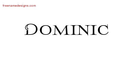 Dominic Flourishes Name Tattoo Designs