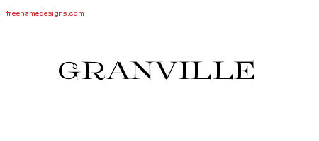 Granville Flourishes Name Tattoo Designs