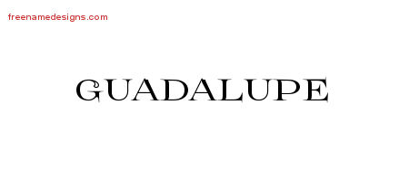 Guadalupe Flourishes Name Tattoo Designs