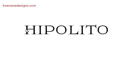 Hipolito Flourishes Name Tattoo Designs