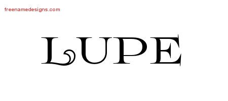 Lupe Flourishes Name Tattoo Designs