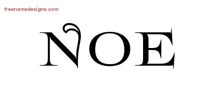 Noe Flourishes Name Tattoo Designs