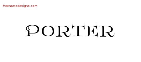 Porter Flourishes Name Tattoo Designs