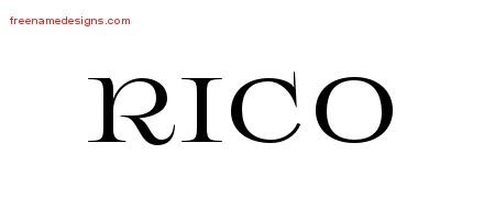 Rico Flourishes Name Tattoo Designs