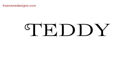 Teddy Flourishes Name Tattoo Designs