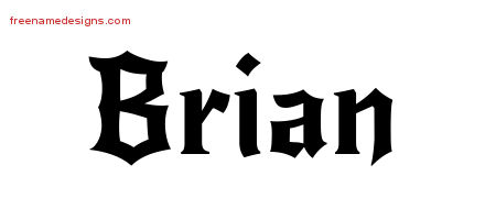 Brian Gothic Name Tattoo Designs