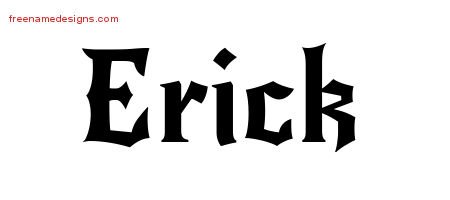 Erick Gothic Name Tattoo Designs