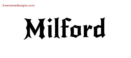 Milford Gothic Name Tattoo Designs