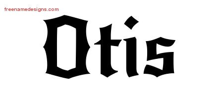 Otis Gothic Name Tattoo Designs