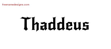 Thaddeus Gothic Name Tattoo Designs