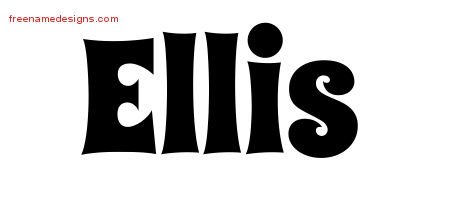 Ellis Groovy Name Tattoo Designs