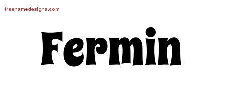 Fermin Groovy Name Tattoo Designs