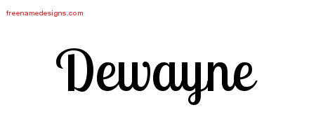 Dewayne Handwritten Name Tattoo Designs
