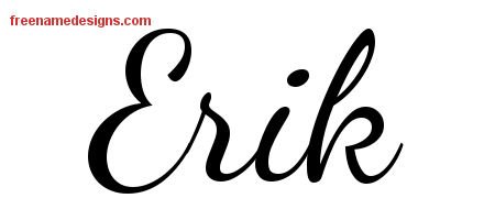 Erik Lively Script Name Tattoo Designs