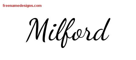 Milford Lively Script Name Tattoo Designs