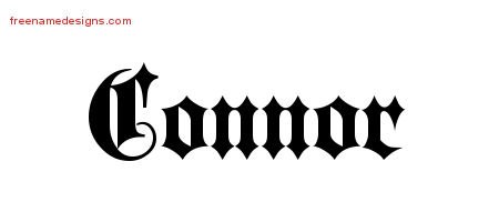 Connor Old English Name Tattoo Designs