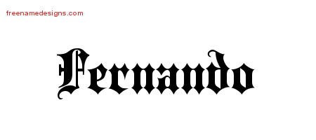 Fernando Old English Name Tattoo Designs
