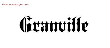 Granville Old English Name Tattoo Designs
