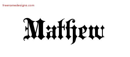 Mathew Old English Name Tattoo Designs