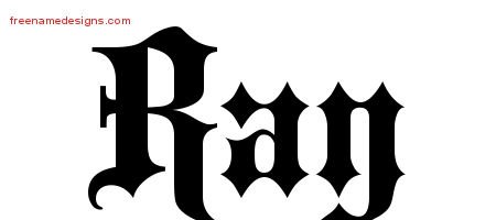 Ray Old English Name Tattoo Designs