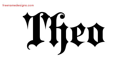 Theo Old English Name Tattoo Designs