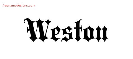 Weston Old English Name Tattoo Designs