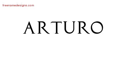 Arturo Regal Victorian Name Tattoo Designs