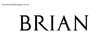 Brian Regal Victorian Name Tattoo Designs