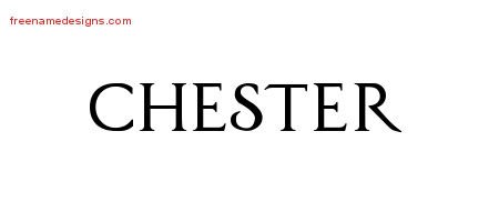 Chester Regal Victorian Name Tattoo Designs