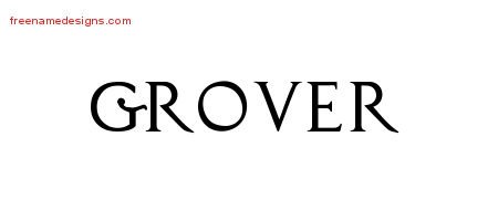 Grover Regal Victorian Name Tattoo Designs
