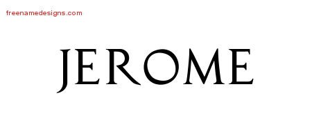 Jerome Regal Victorian Name Tattoo Designs