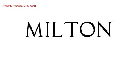 Milton Regal Victorian Name Tattoo Designs