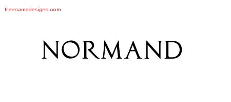Normand Regal Victorian Name Tattoo Designs