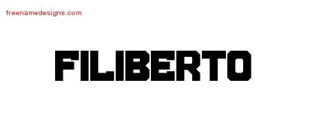 Filiberto Titling Name Tattoo Designs
